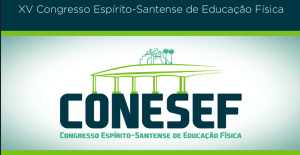 XVI CONGRESSO ESPÍRITO-SANTENSE DE EDUCAÇÃO FÍSICA DEBATENDO OS IMPACTOS DA PANDEMIA