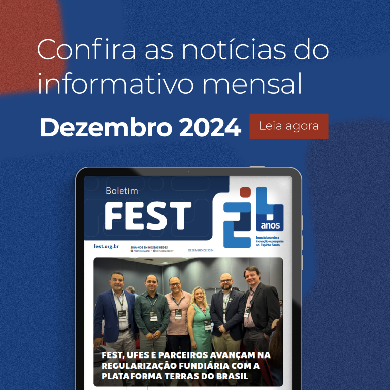 Confira os destaques do Boletim FEST. Veja mais!