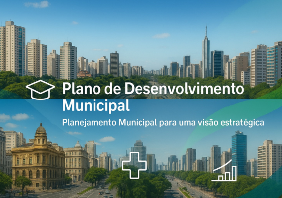 950/1097 – Plano de desenvolvimento Municipal (PDM)