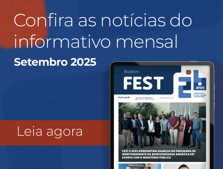Confira os destaques do Boletim FEST. Veja mais!