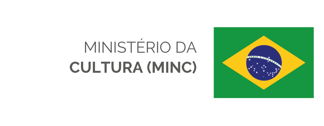 Ministério da CULTURA – MINC